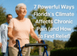 Smiling older woman using a walker outdoors on a sunny day, with a doctor standing behind her and text about Florida’s climate and chronic pain.